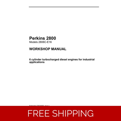 PERKINS ENGINE 2800 SERIES WORKSHOP MANUAL PERKINS ENGINE 2800 SERIES WORKSHOP MANUAL